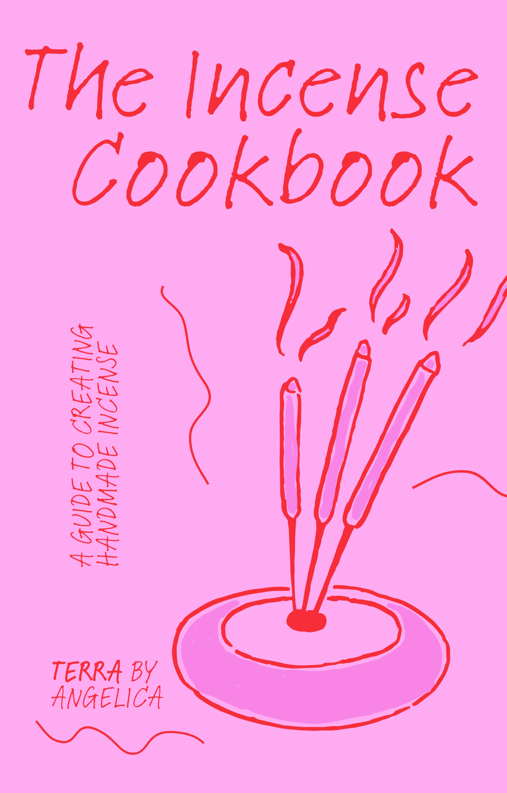 The Incense Cookbook - Ebook